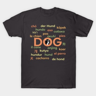 Dogs in many languages T-Shirt